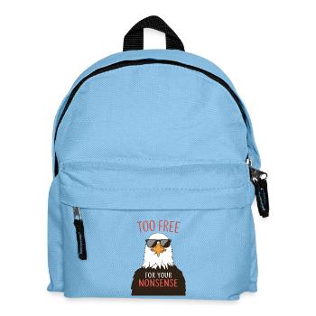 Trop libre pour vos bêtises - Sac à dos Enfant - bleu clair - Devant