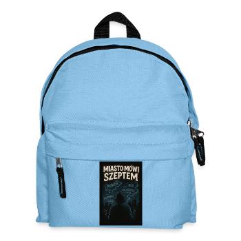The City Speaks in a Whisper - Dark Graphics on a T-Shirt - Kids' Backpack - light blue - Front