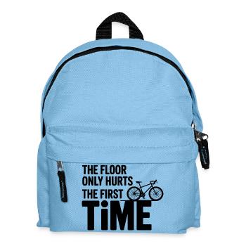 Artistic Cycling Floor Only Hurts First Time Pro  - Kids' Backpack - light blue - Front
