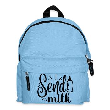 Send Milk. Lustiges Mutter Design. - Kinder Rucksack - Hellblau - Vorne