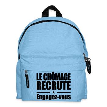 Le Chômage Engagez-vous humour - Sac à dos Enfant - bleu clair - Devant