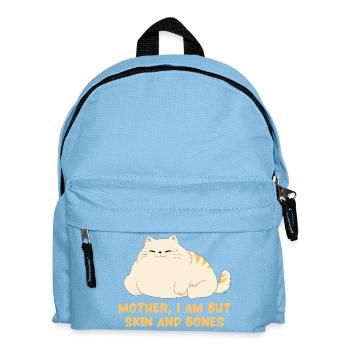 Mutter, ich bin nur Skin And Bones Katzendesign - Kinder Rucksack - Hellblau - Vorne