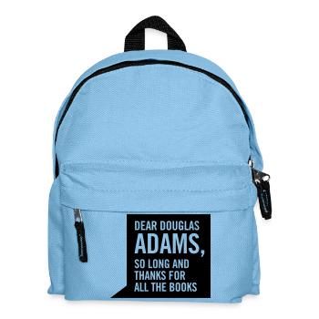 dear douglas adams - Kids' Backpack - light blue - Front