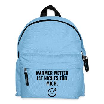 Warmes Wetter ist nichts für mich - Kinder Rucksack - Hellblau - Vorne