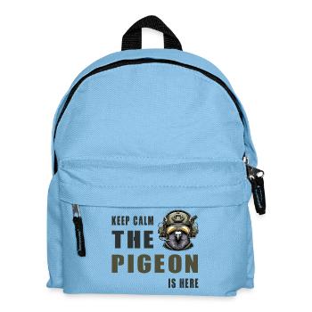 Keep Calm Die Taube Ist Hier - Kinder Rucksack - Hellblau - Vorne