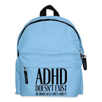 ADHD Doesn’t Exist – My Brain Just Loves Variety - Kinder Rucksack - Hellblau - Vorne