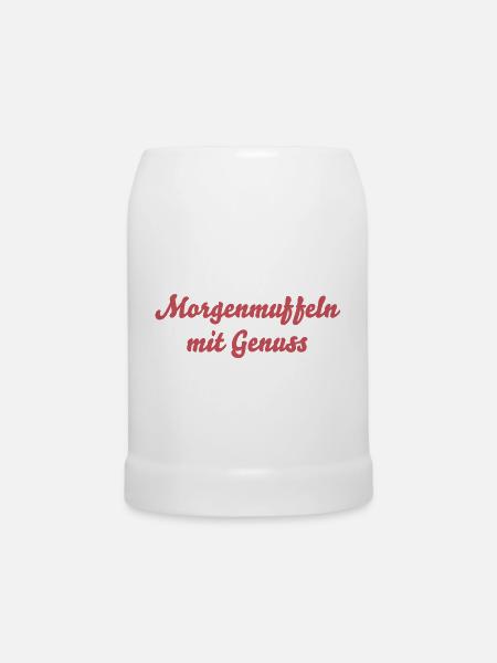 Morgenmuffeln mit Genuss - Bierkrug - Weiß