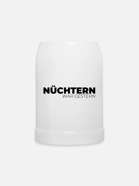 Nüchtern war gestern - Bierkrug - Weiß
