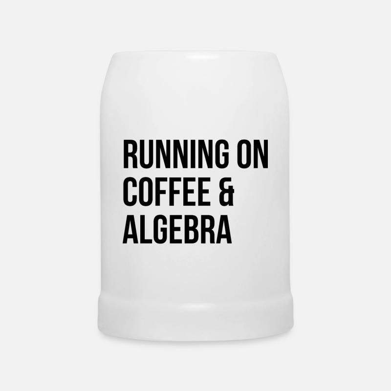 Algebra Algebra Algebra - Beer Mug - white