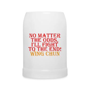 Wing Chun shirt I'll fight to the end - Beer Mug - white - Front