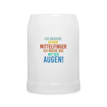 Sprüche Mittelfinger - Bierkrug - Weiß - Vorne