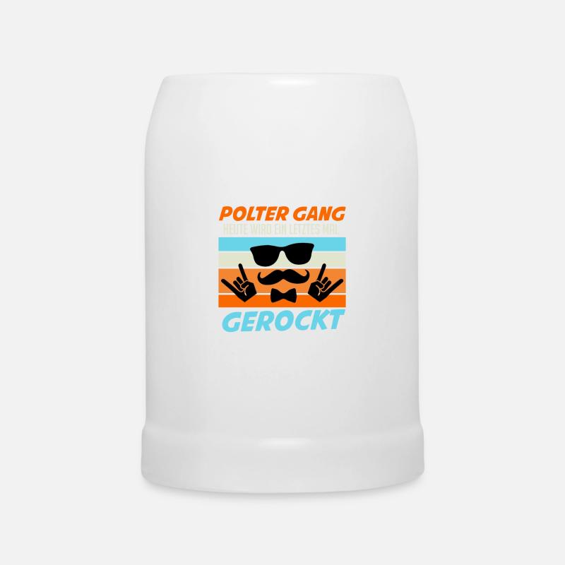 Junggesellenabschied Spruch Polterabend Poltergang - Bierkrug - Weiß