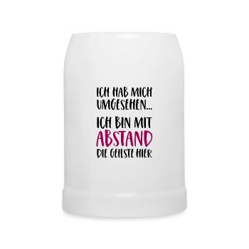 Ich bin mit Abstand die Geilste hier - Bierkrug - Weiß - Vorne