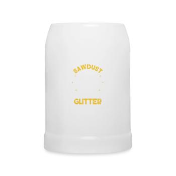 Sawdust Is Man Glitter - Bierkrug - Weiß - Vorne