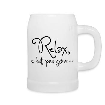 Relax, c'est pas grave - Chope en céramique - blanc - Droite