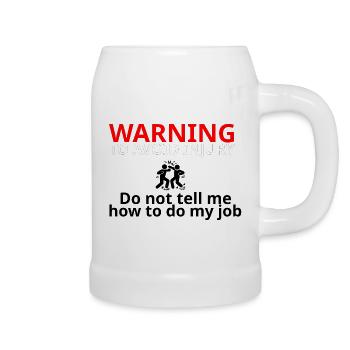 WARNING  | Funny Work Safety Humor - Bierkrug - Weiß - Rechts