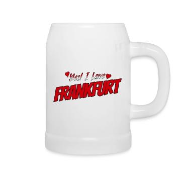 Yes I Love Frankfurt – Für echte Frankfurt Fans - Bierkrug - Weiß - Rechts
