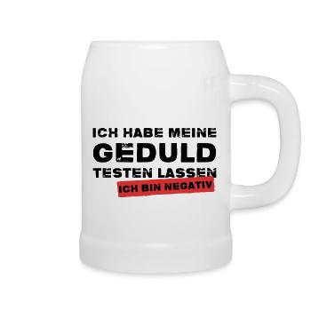 Meine Geduld Testen Negativ Testergebnis Lustig - Bierkrug - Weiß - Rechts