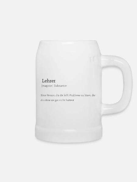 Geschenkidee für Lehrer - Bierkrug - Weiß