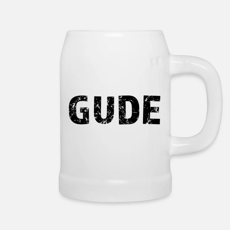 GUDE Begrüßung Dorf Dorfleben Dialekt - Bierkrug - Weiß
