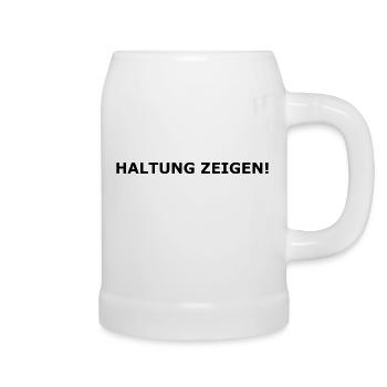 Haltung zeigen! - Bierkrug - Weiß - Rechts