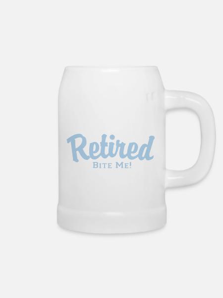 Retired Bite Me! - Bierkrug - Weiß