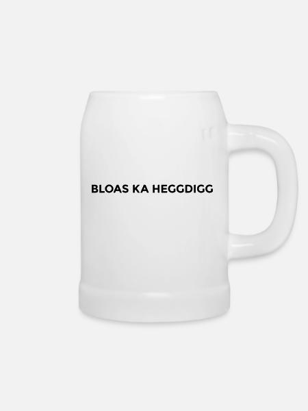 Bloas ka heggdigg - montserrat - Bierkrug - Weiß