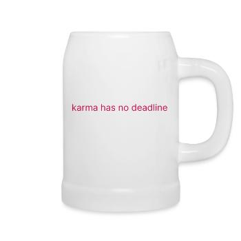 karma has no deadline - Beer Mug - white - Right