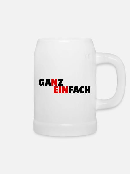 GANZ EINFACH NEIN - Bierkrug - Weiß