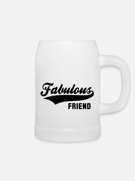 Fabulous FRIEND - Bierkrug - Weiß