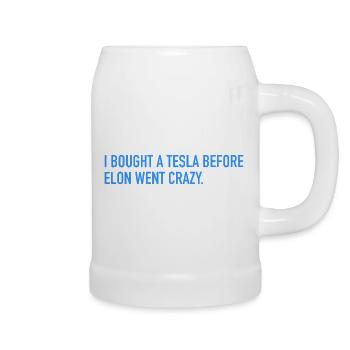 I bought an electric car before he went crazy - Beer Mug - white - Right