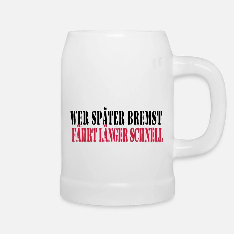 wer_spaeter_bremst_faehr - Bierkrug - Weiß