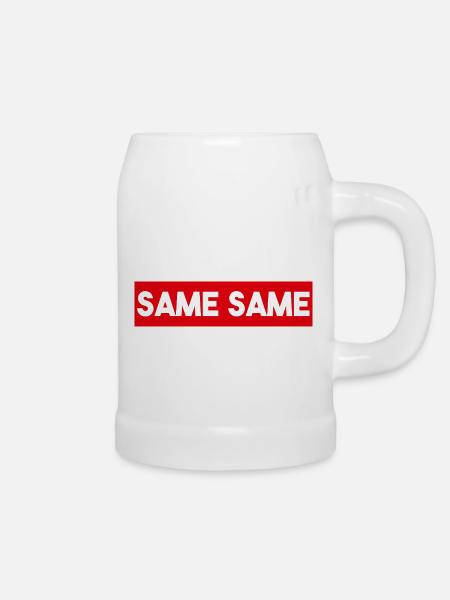 Same Same But Different - Bierkrug - Weiß