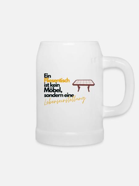 Fliesentisch - Lebenseinstellung - Lustig - Bierkrug - Weiß
