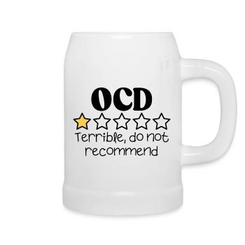 OCD Life Funny Relatable quote - Beer Mug - white - Right