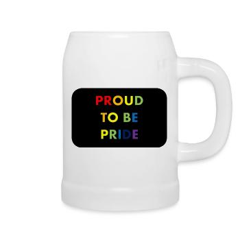 Proud to Be Pride Regenbogen - Bierkrug - Weiß - Rechts