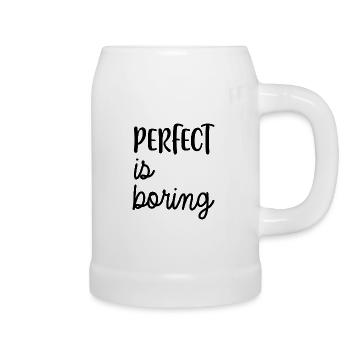 PERFECT est ennuyeux - Chope en céramique - blanc - Droite