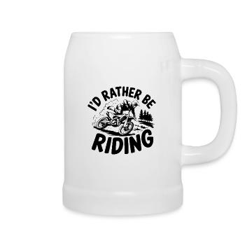 I D RATHER BE RIDING - Bierkrug - Weiß - Rechts