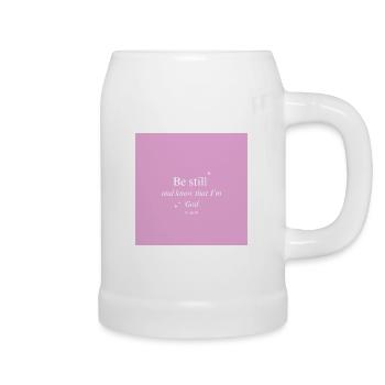 Be still and know that I'm God - Beer Mug - white - Right