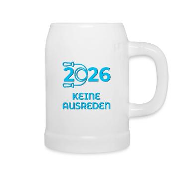 Keine Ausreden Sport 2026 - Bierkrug - Weiß - Rechts