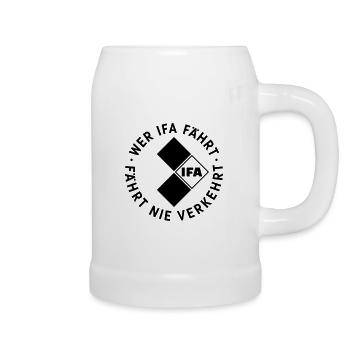 Wer IFA fährt, fährt nie verkehrt - Bierkrug - Weiß - Rechts