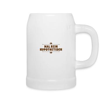 I'm asking hypothetically - Beer Mug - white - Right