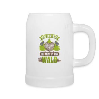 Aus dem Weg ich muss in den Wald-Holzfäller Spruch - Bierkrug - Weiß - Rechts