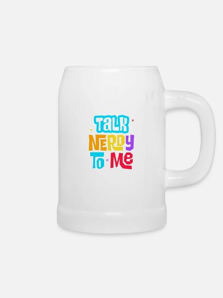 talk nerdy to me - Bierkrug - Weiß