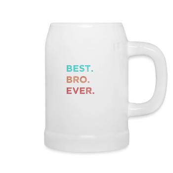 Best Bro Ever Best Brother Gift - Beer Mug - white - Right