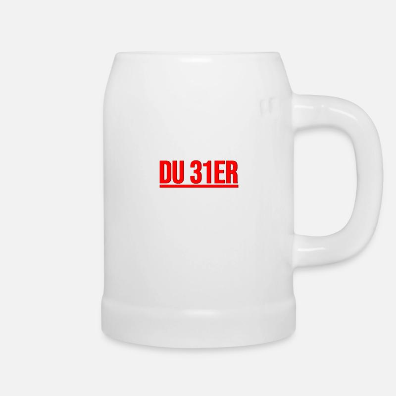 Du 31er - Bierkrug - Weiß