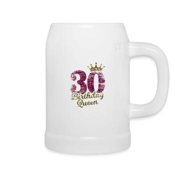 30 years Bday Queen 30th birthday Queen Thirty - Beer Mug - white - Right