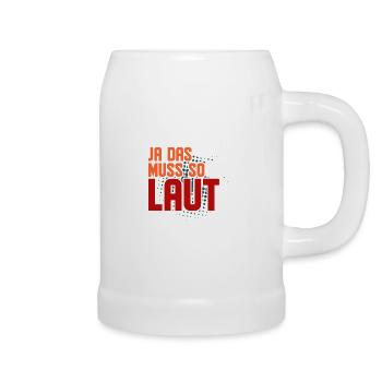 Ja Das Muss So Laut Posaune Spruch Lustig Posaunis - Bierkrug - Weiß - Rechts