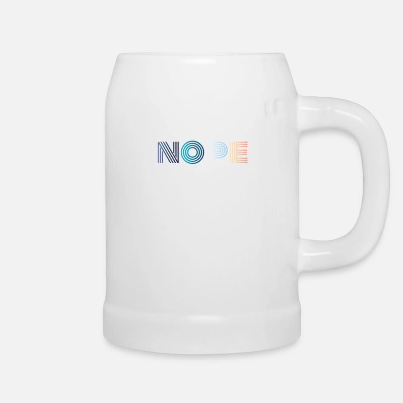 Nope - Bierkrug - Weiß