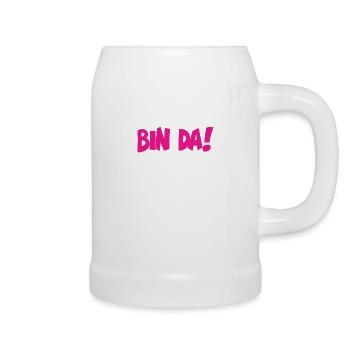 Bin Da Kann Losgehen - Lustige Sprüche Ironie - Bierkrug - Weiß - Rechts